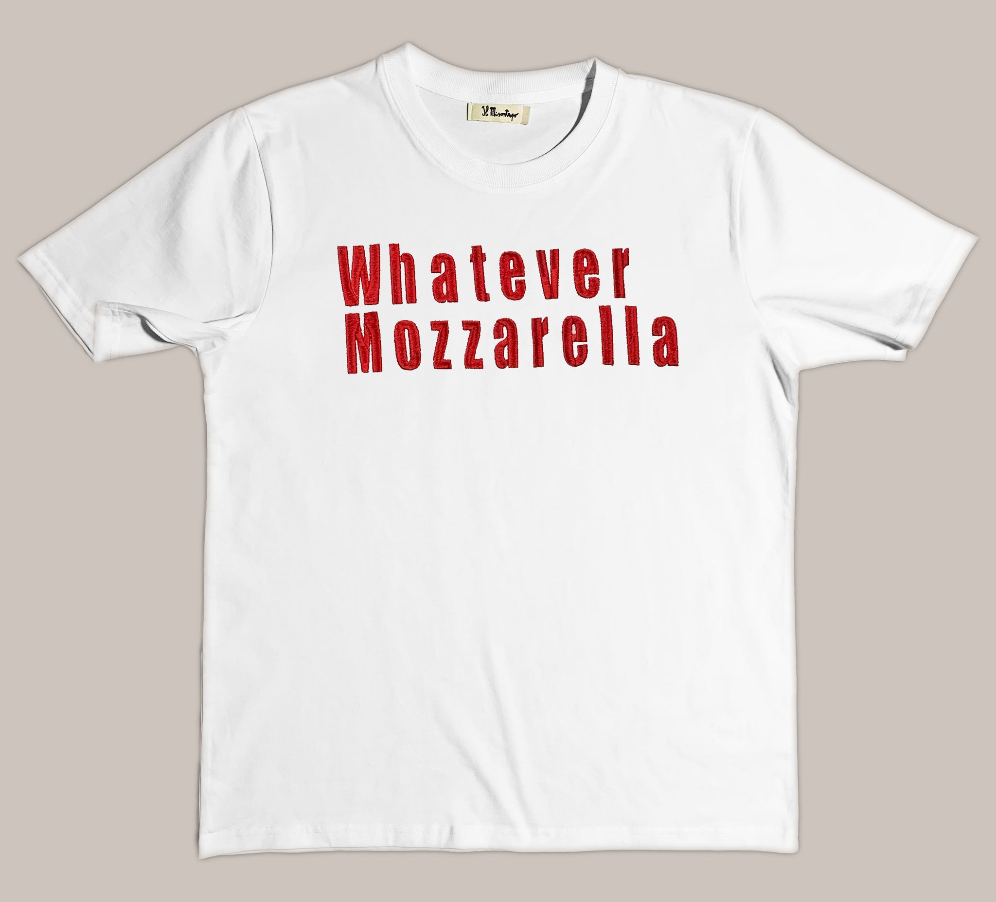 Whatever Mozzarella T-shirt